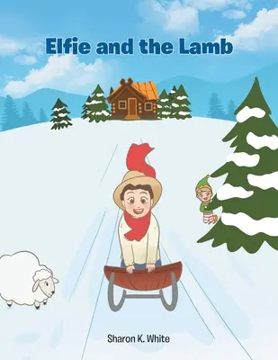 Elfie et l'agneau - Elfie and the Lamb