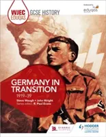 Wjec Eduqas GCSE History : L'Allemagne en transition, 1919-1939 - Wjec Eduqas GCSE History: Germany in Transition, 1919-39