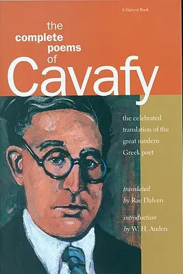 Les poèmes complets de Cavafy : Édition élargie - The Complete Poems of Cavafy: Expanded Edition