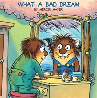 Quel mauvais rêve (Little Critter) - What a Bad Dream (Little Critter)