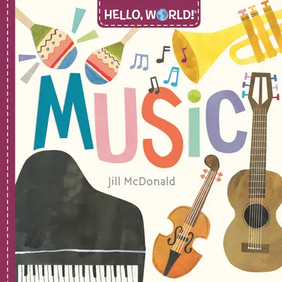 Bonjour, le monde ! Musique - Hello, World! Music