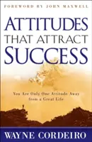 Les attitudes qui attirent le succès - Attitudes That Attract Success