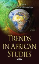 Tendances des études africaines - Trends in African Studies