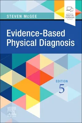 Diagnostic physique fondé sur des données probantes - Evidence-Based Physical Diagnosis