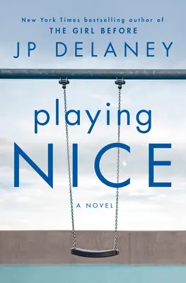 Jouer les gentils - Playing Nice