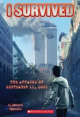 J'ai survécu aux attaques du 11 septembre 2001 (I Survived #6), 6 - I Survived the Attacks of September 11th, 2001 (I Survived #6), 6