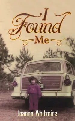 Je me suis trouvé - I Found Me