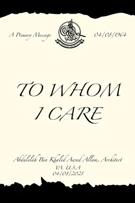 À qui de droit - To Whom I Care