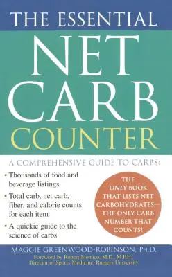 Le compteur de glucides essentiel - The Essential Net Carb Counter