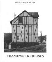 Les maisons à ossature - Framework Houses