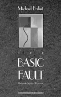 La faute fondamentale : Aspects thérapeutiques de la régression - The Basic Fault: Therapeutic Aspects of Regression