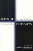 La dépression spirituelle - ses causes et ses remèdes - Spiritual Depression - Its Causes and Cures