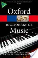 Le dictionnaire de la musique d'Oxford - The Oxford Dictionary of Music