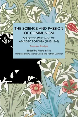 La science et la passion du communisme - The Science and Passion of Communism