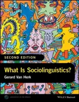 Qu'est-ce que la sociolinguistique ? - What Is Sociolinguistics?