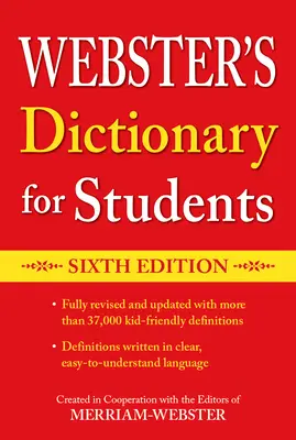 Dictionnaire Webster pour étudiants, sixième édition - Webster's Dictionary for Students, Sixth Edition