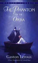 Le Fantôme de l'Opéra - The Phantom of the Opera