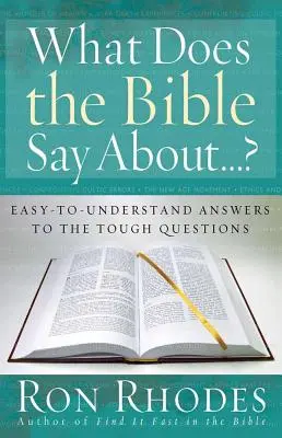 Que dit la Bible à propos de... ? - What Does the Bible Say About...?