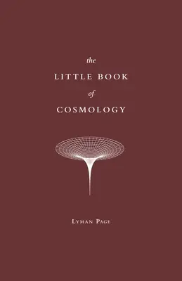 Le petit livre de la cosmologie - The Little Book of Cosmology