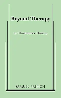 Au-delà de la thérapie - Beyond Therapy