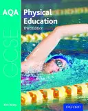 AQA GCSE Éducation physique : Livre de l'étudiant - AQA GCSE Physical Education: Student Book