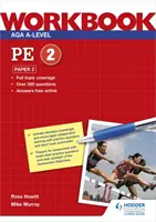 AQA A-level PE Workbook 2 : Paper 2 - AQA A-level PE Workbook 2: Paper 2