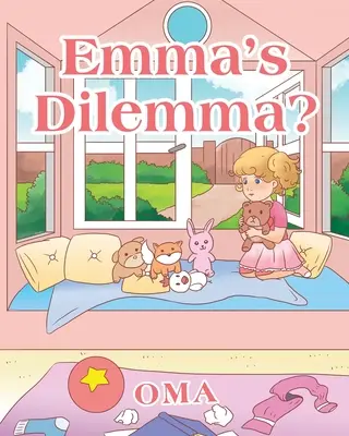 Le dilemme d'Emma ? - Emma's Dilemma?