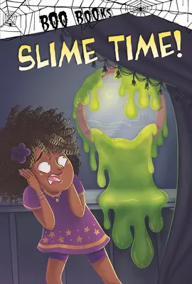 Le temps de la bave ! - Slime Time!