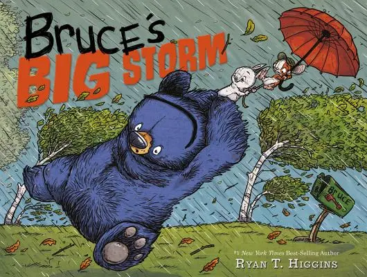 La grande tempête de Bruce - Bruce's Big Storm