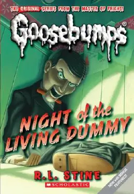 La nuit du mannequin vivant (Classic Goosebumps #1), 1 - Night of the Living Dummy (Classic Goosebumps #1), 1