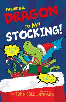 Il y a un dragon dans mon bas - There's a Dragon in My Stocking