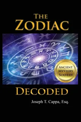 Le Zodiac décodé - The Zodiac Decoded
