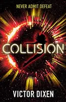 Collision - Un roman de Phobos - Collision - A Phobos novel