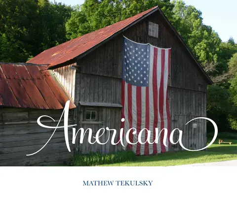 Americana : Un voyage photographique - Americana: A Photographic Journey