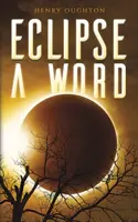 Eclipse un mot - Eclipse a Word