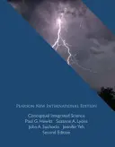 Science conceptuelle intégrée : Pearson New International Edition - Conceptual Integrated Science: Pearson New International Edition