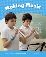 Niveau 1 : Faire de la musique CLIL AmE - Level 1: Making Music CLIL AmE