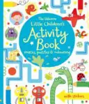 Petit livre d'activités pour enfants : labyrinthes, puzzles et coloriages - Little Children's Activity Book mazes, puzzles and colouring