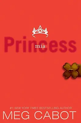 Le Journal d'une princesse, tome IX : Princess Diaries, Volume IX : Princess MIA - The Princess Diaries, Volume IX: Princess MIA