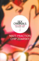 Sex Criminals Volume 1 : Un truc bizarre - Sex Criminals Volume 1: One Weird Trick