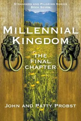 Le Royaume millénaire : Le chapitre final - Millennial Kingdom: The Final Chapter