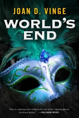 La fin du monde : Un roman épique du cycle de la Reine des Neiges - World's End: An Epic Novel of the Snow Queen Cycle