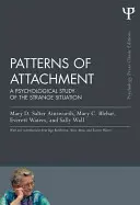 Modèles d'attachement : Une étude psychologique de l'étrange situation - Patterns of Attachment: A Psychological Study of the Strange Situation