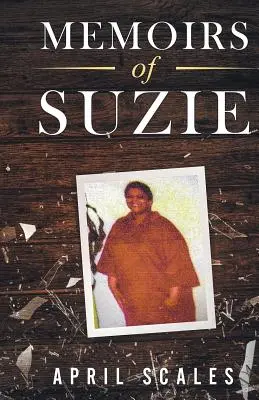 Mémoires de Suzie - Memoirs of Suzie