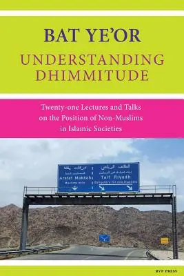 Comprendre la dhimmitude - Understanding Dhimmitude