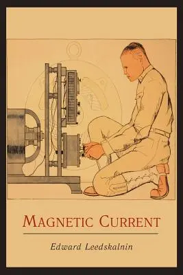 Courant magnétique - Magnetic Current