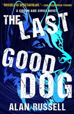 Le dernier bon chien - The Last Good Dog
