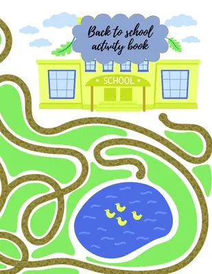 Cahier d'activités pour la rentrée scolaire - Back to school activity book