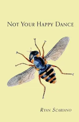 Pas votre danse du bonheur - Not Your Happy Dance