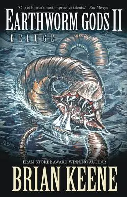 Earthworm Gods II : Deluge - Earthworm Gods II: Deluge